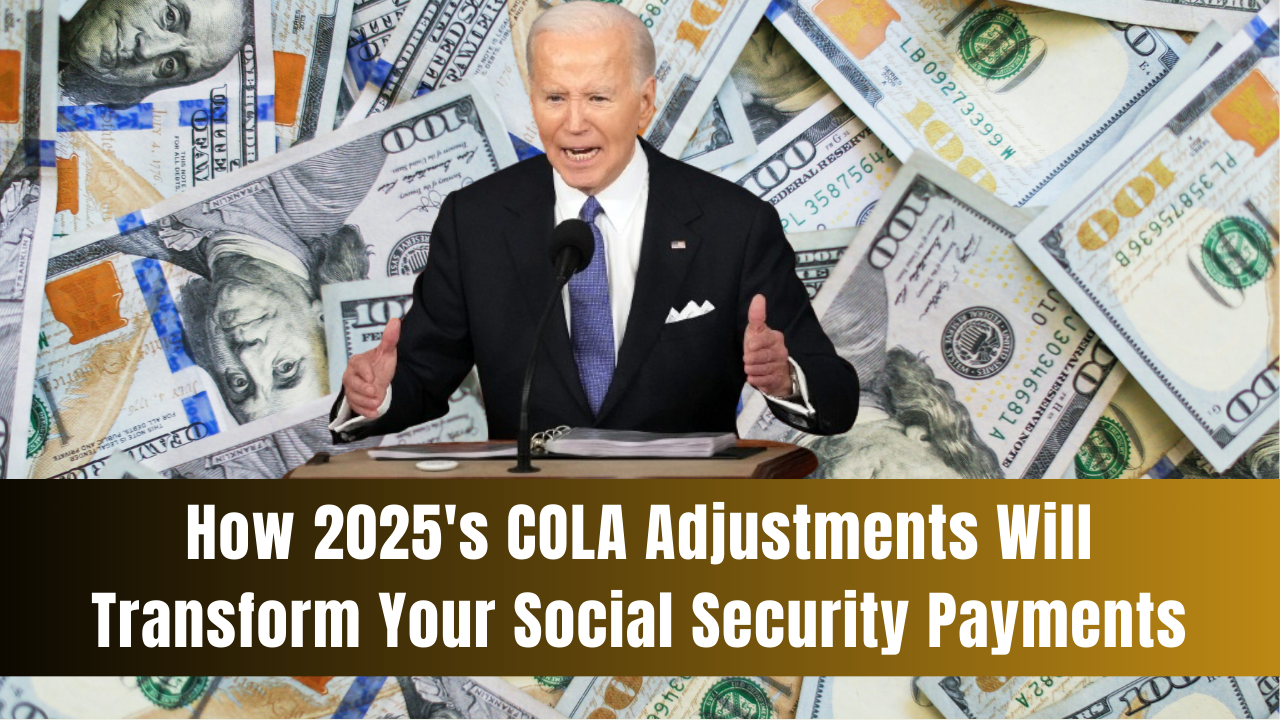 2025's COLA Adjustments Will Transform Your Social Security Payments