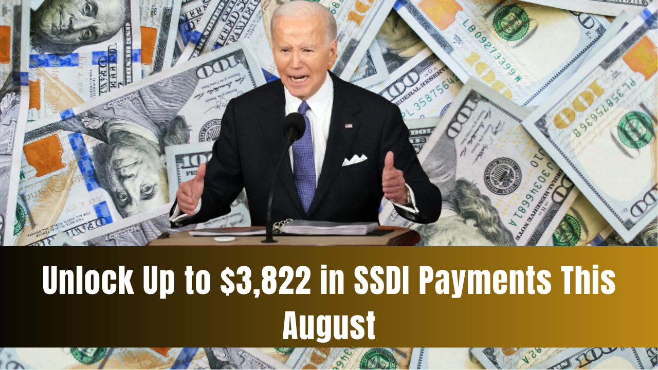 Unlock Up to $3,822 in SSDI Payments This August: Essential Tips to Qualify Now